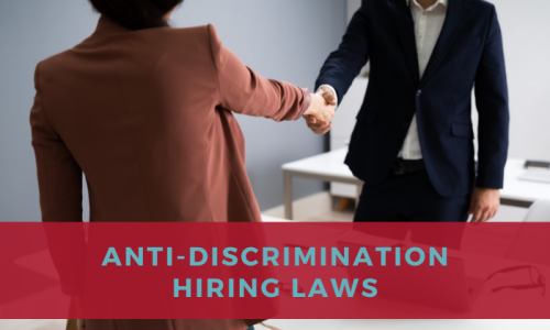 Anti-Discrimination Hiring Laws